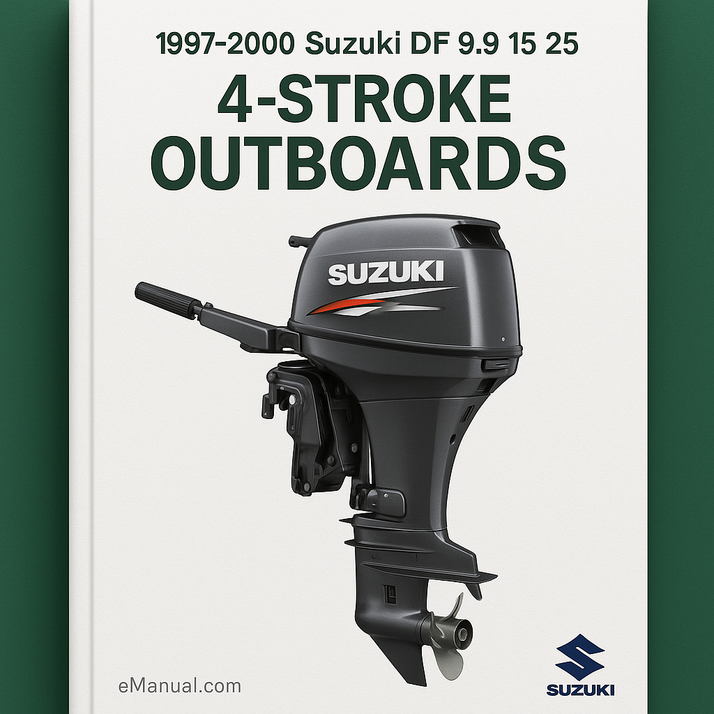 1997-2000 Suzuki DF 9.9 15 25 30 40 50 70 4-STROKE OUTBOARDS