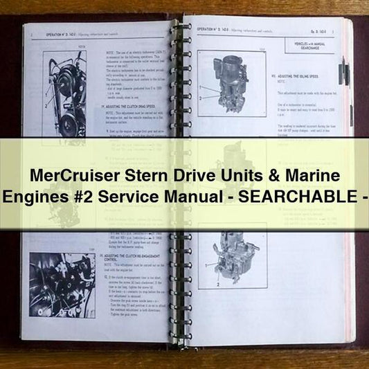 MerCruiser Stern Drive Units & Marine Engines #2 Service Repair Manual-SEARCHABLE