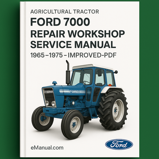 Ford 7000 Agricultural Tractor Repair Workshop Service Manual 1965-1975-Improved