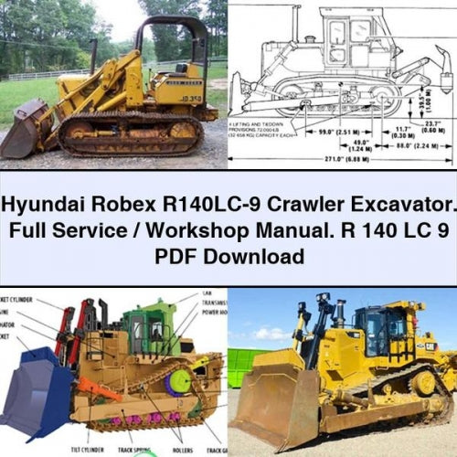 Hyundai Robex R140LC-9 Crawler Excavator. Full Service / Workshop Manual. R 140 LC 9