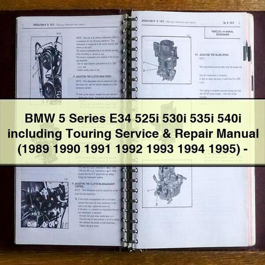 BMW 5 Series E34 525i 530i 535i 540i including Touring Service & Repair Manual (1989 1990 1991 1992 1993 1994 1995)