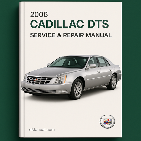 2006 Cadillac DTS Service & Repair Manual Software