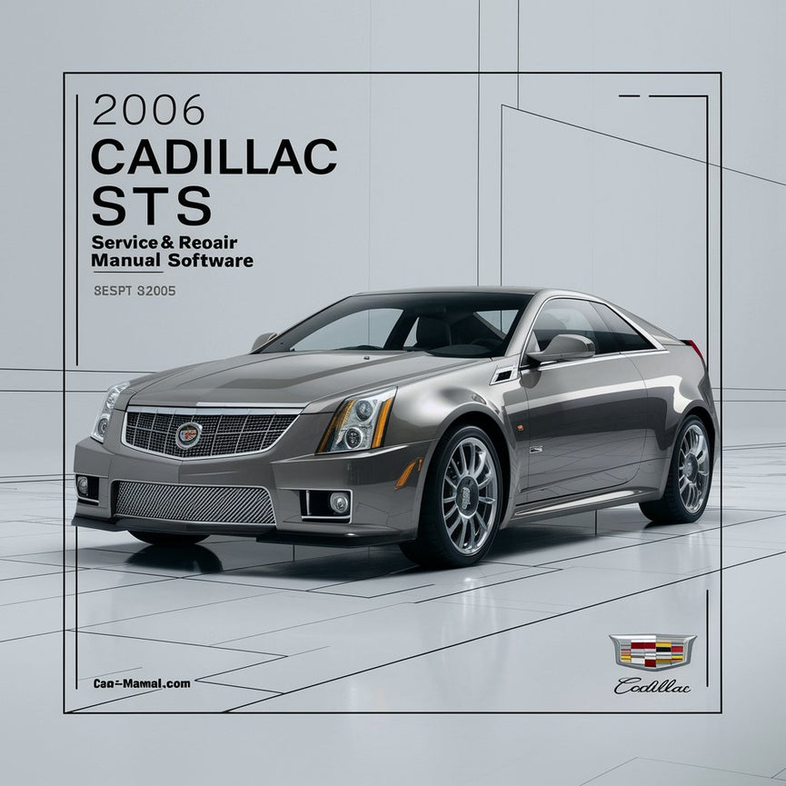2006 Cadillac STS Service & Repair Manual Software