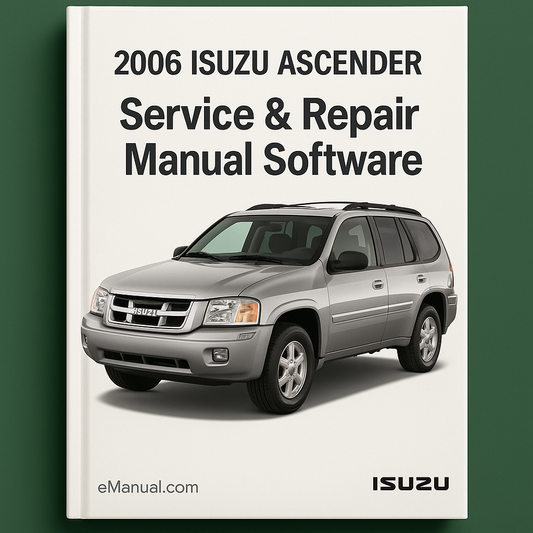 2006 Isuzu Ascender Service & Repair Manual Software