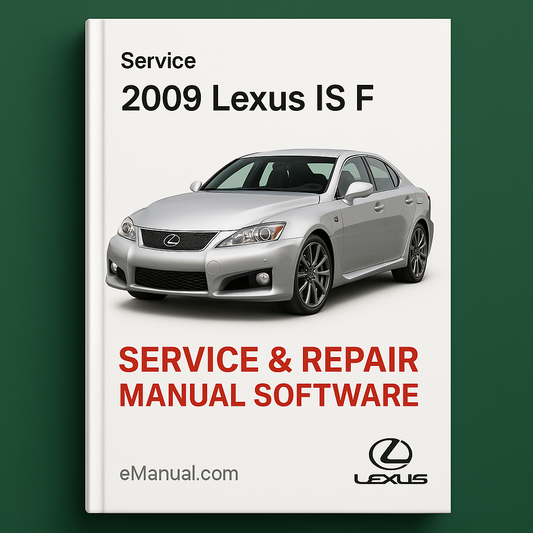 2009 Lexus IS F Service & Repair Manual Software