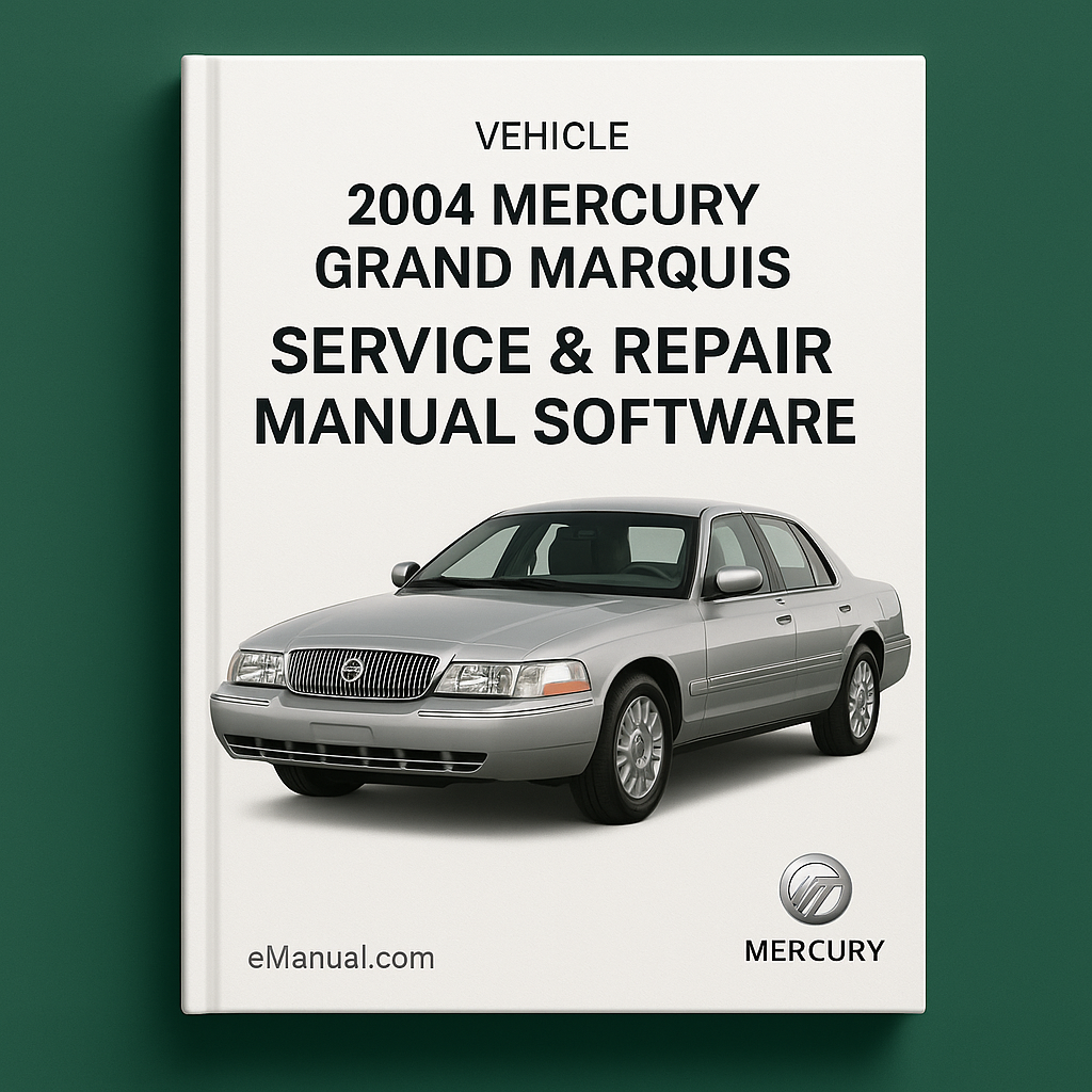 2004 Mercury Grand Marquis Service & Repair Manual Software
