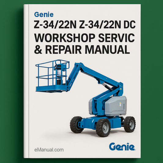 Genie Z-34/22N Z-34/22N DC Workshop Service Repair Manual