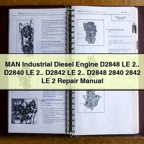 MAN Industrial Diesel Engine D2848 LE 2 D2840 LE 2 D2842 LE 2 D2848 2840 2842 LE 2 Repair Manual
