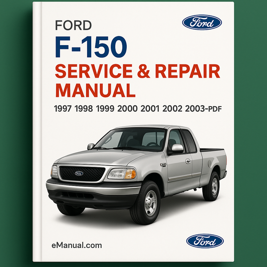 Ford F150 Service & Repair Manual (1997 1998 1999 2000 2001 2002 2003)