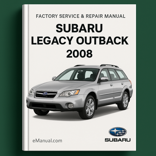 Subaru Legacy Outback 2008 Factory Service Repair Manual