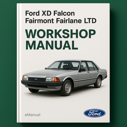 Ford XD Falcon Fairmont Fairlane LTD Workshop Manual