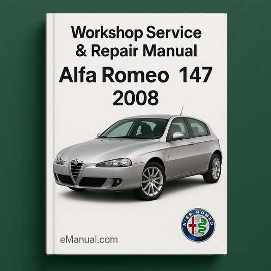 Alfa Romeo 147 2008 Workshop Service Repair Manual