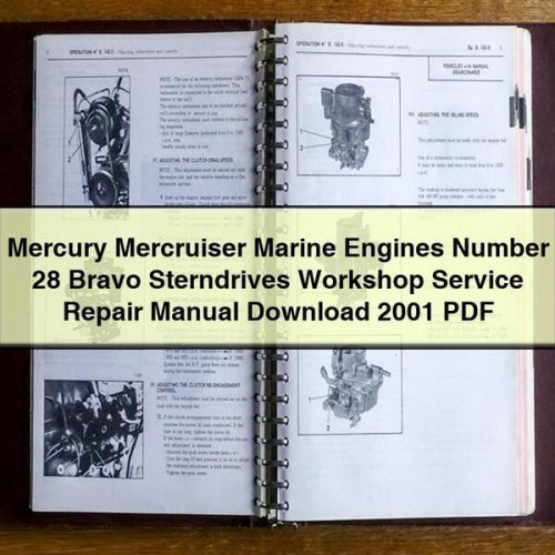 Mercury Mercruiser Marine Engines Number 28 Bravo Sterndrives Workshop Service Repair Manual 2001