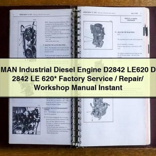 MAN Industrial Diesel Engine D2842 LE620 D 2842 LE 620* Factory Service / Repair/ Workshop Manual