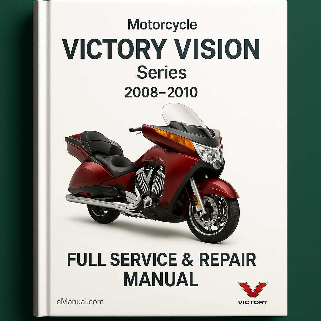 VICTORY VISION Series Motorcycle Full Service & Repair Manual 2008-2010