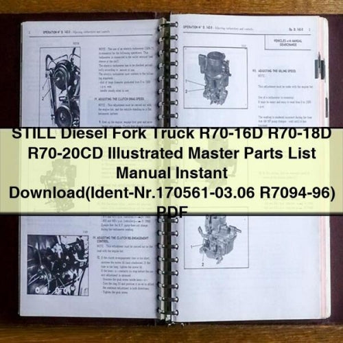 STILL DIESEL FORK Truck R70-16D R70-18D R70-20CD Illustrated Master Parts List Manual (Ident-Nr.170561-03.06 R7094-96) PDF