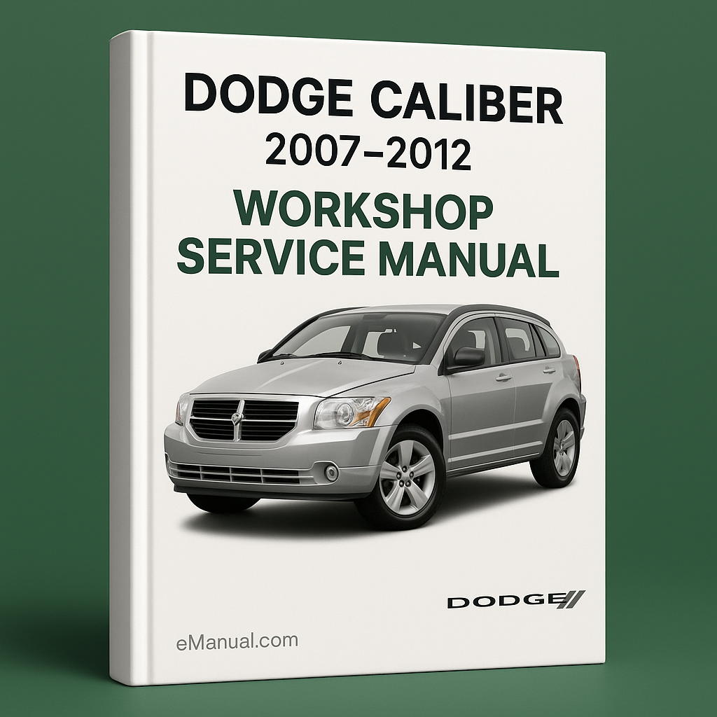 Dodge Caliber 2007-2012 Workshop Service Manual for Repair
