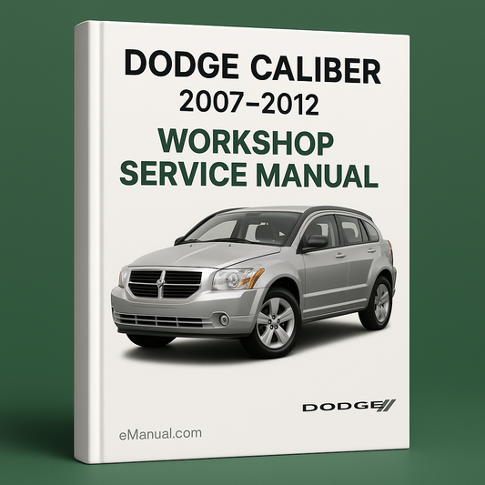 Dodge Caliber 2007-2012 Workshop Service Manual for Repair