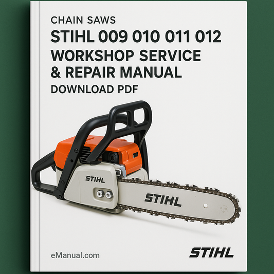 Stihl 009 010 011 012 Chain Saws & Parts Workshop Service Repair Manual