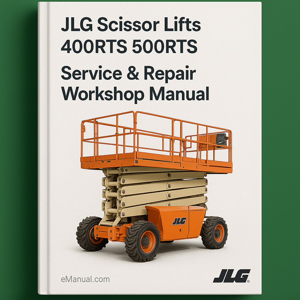 JLG Scissor Lifts 400RTS 500RTS Service Repair Workshop Manual (P/N:3120696)