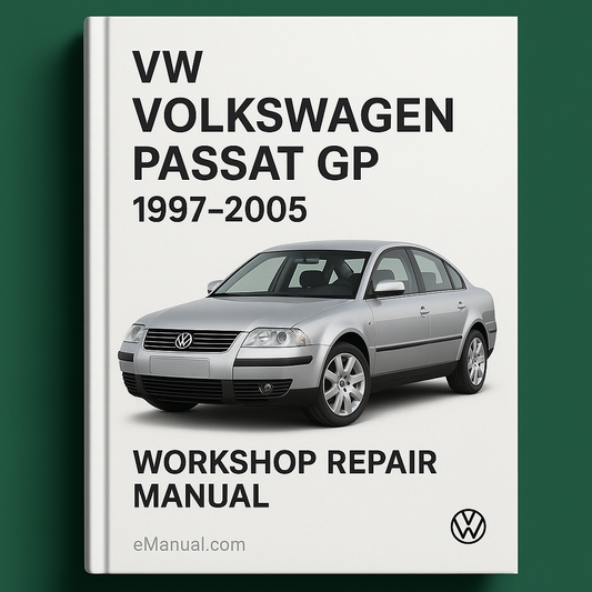 VW Volkswagn PASSAT GP 1997-2005 Workshop Repair Manual