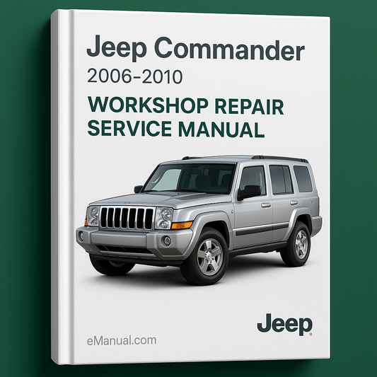 Jeep Commander 2006-2010 Workshop Repair Service Manual
