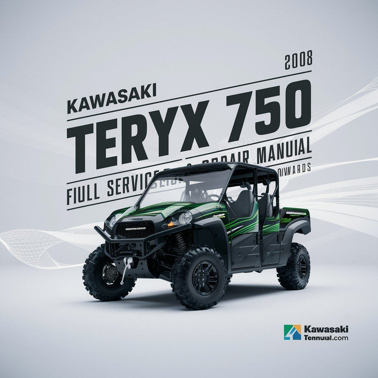 KAWASAKI TERYX 750 4X4 Full Service & Repair Manual 2008-ONWARDS