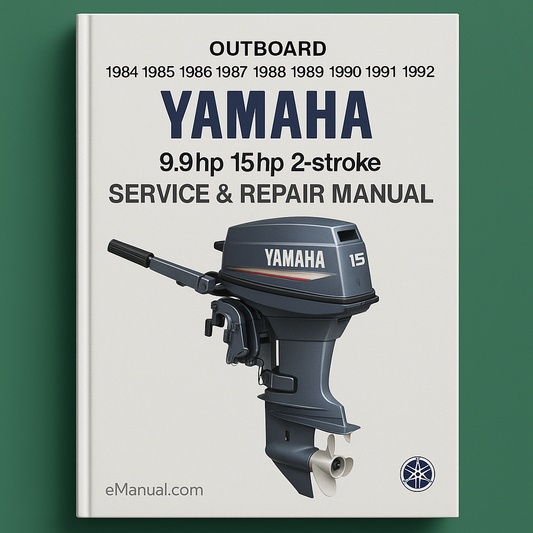 1984 1985 1986 1987 1988 1989 1990 1991 1992 Yamaha 9.9hp 15hp 2-stroke Outboard models Service Repair Manual