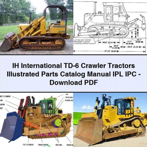 IH International TD-6 Crawler Tractors Illustrated Parts Catalog Manual IPL IPC