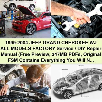 1999-2004 Jeep Grand CHEROKEE WJ All ModelS Factory Service/DIY Repair Manual (Free Preview 347MBs Original FSM )