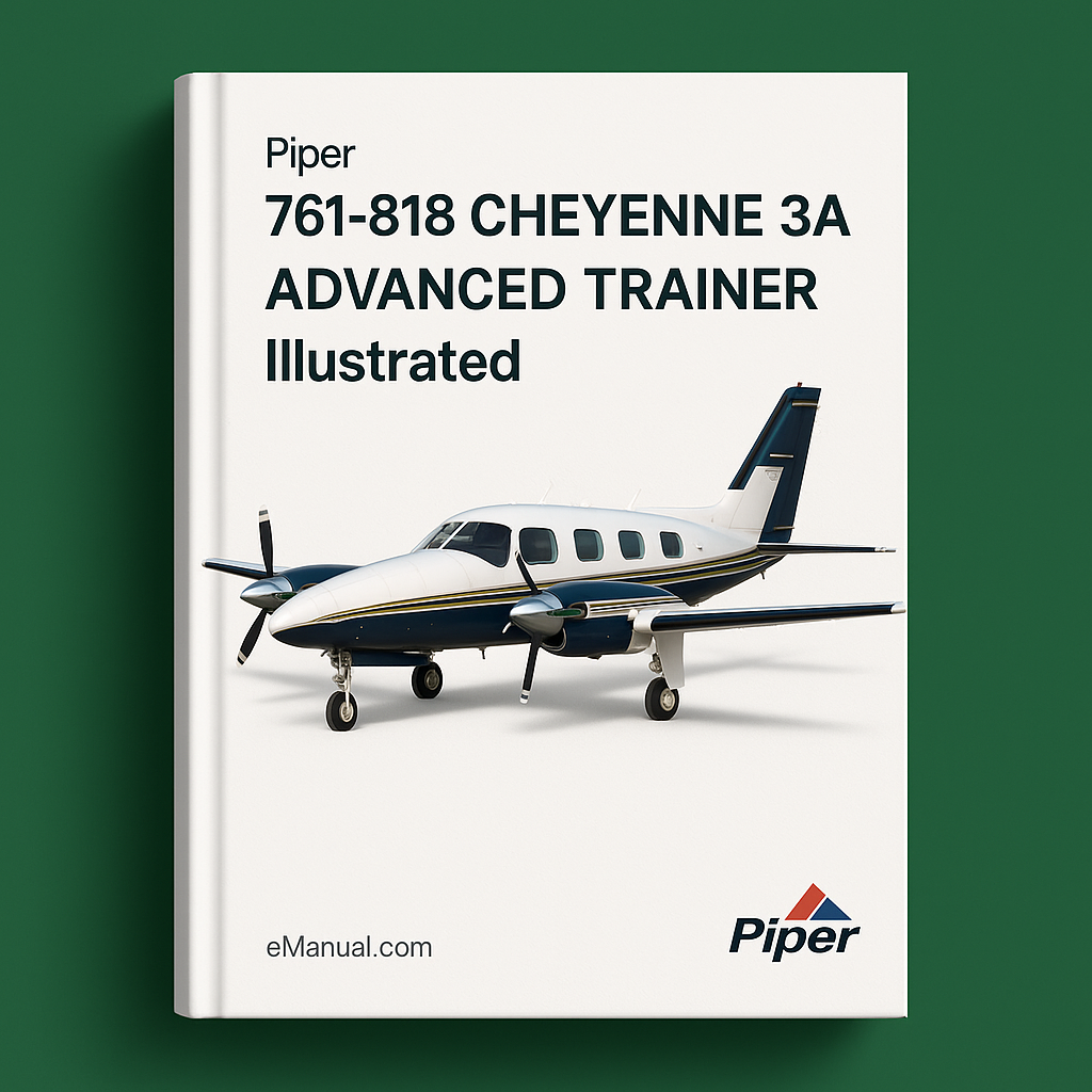 Piper 761-818 CHEYENNE 3A ADVANCED TRAINER Illustrated PAR