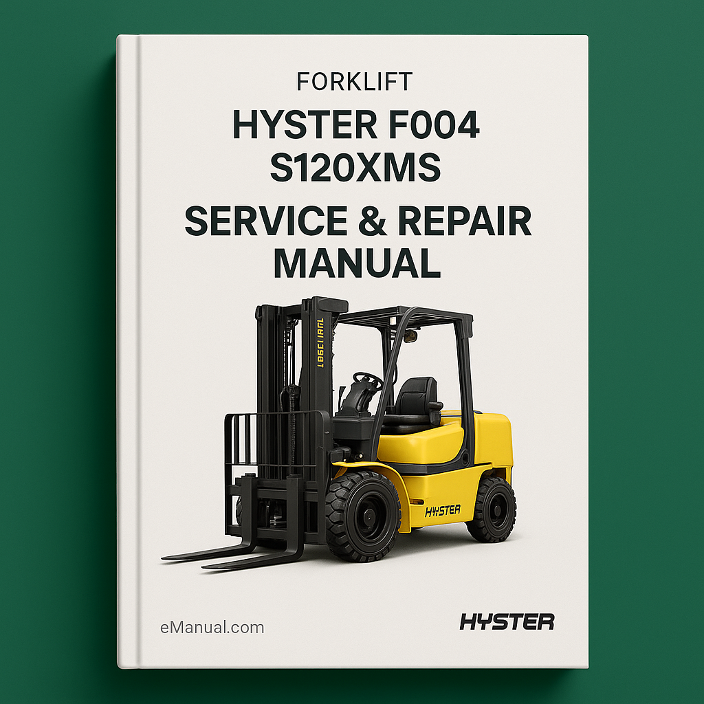 Hyster F004 (S120XMS) Forklift Service Repair Manual