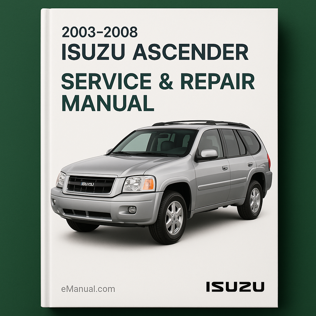 2003-2008 Isuzu Ascender Service Repair Manual