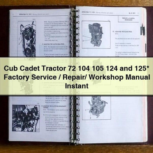 Cub Cadet Tractor 72 104 105 124 and 125* Factory Service / Repair/ Workshop Manual PDF