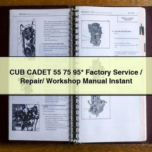 CUB CADET 55 75 95* Factory Service / Repair/ Workshop Manual PDF
