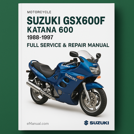 Suzuki GSX600F Katana 600 Motorcycle 1988-1997 Full Service & Repair Manual