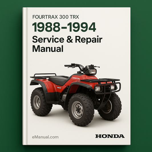 1988-1994 Fourtrax 300 trx Service Repair Manual