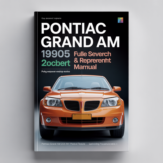 Pontiac Grand Am 1999-2005 Full Service & Repair Manual