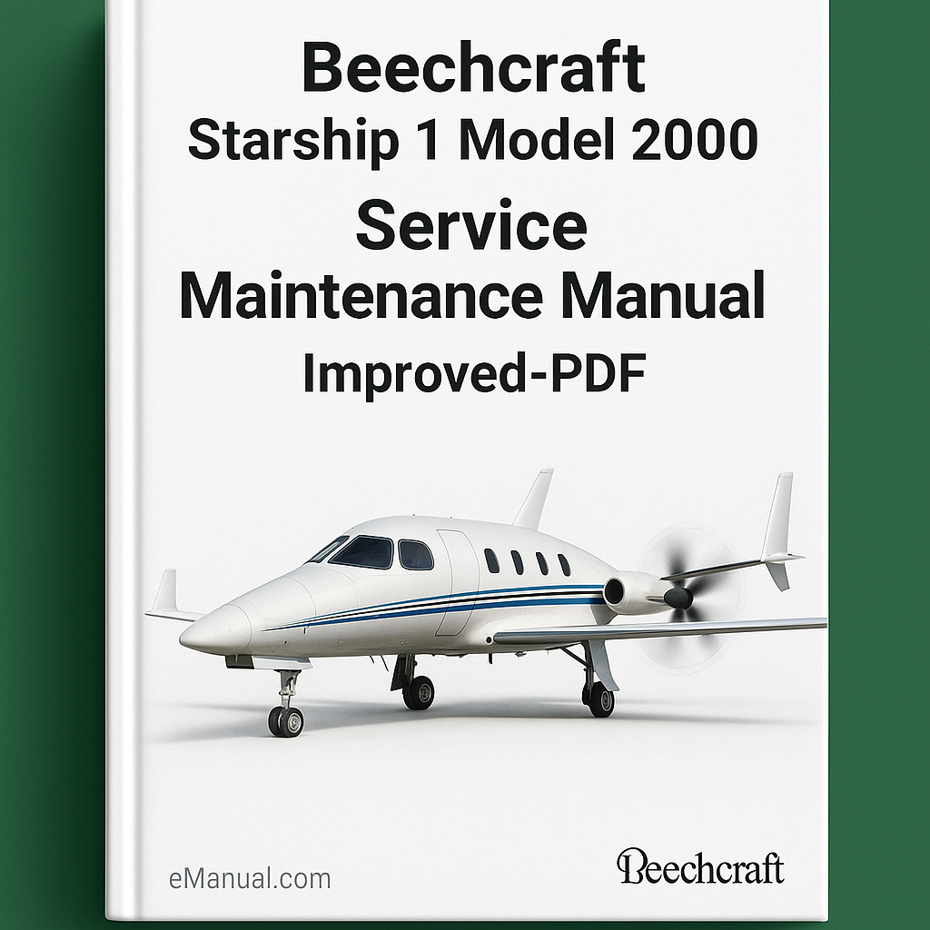 Beechcraft Starship 1 Model 2000 Service Maintenance Manual-Improved
