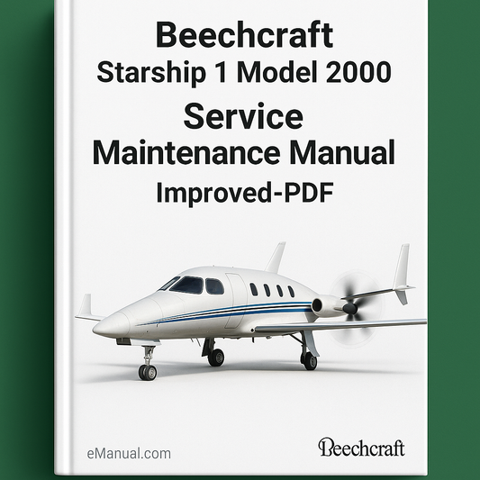 Beechcraft Starship 1 Model 2000 Service Maintenance Manual-Improved