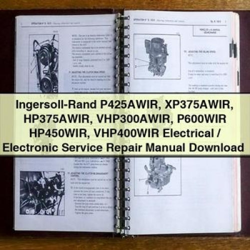 Ingersoll-Rand P425AWIR XP375AWIR HP375AWIR VHP300AWIR P600WIR HP450WIR VHP400WIR Electrical / Electronic Service Repair Manual