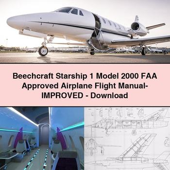 Beechcraft Starship 1 Model 2000 FAA Approved Airplane Flight Manual- Improved