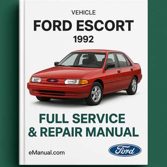 Ford Escort 1992 Full Service Repair Manual