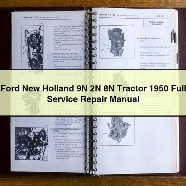 Ford New Holland 9N 2N 8N Tractor 1950 Full Service Repair Manual