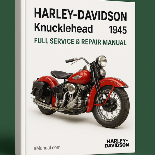 Harley Davidson Knucklehead 1945 Full Service Repair Manual