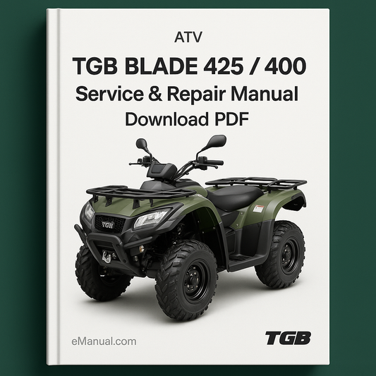 TGB BLADE 425 / 400 ATV Service & Repair Manual