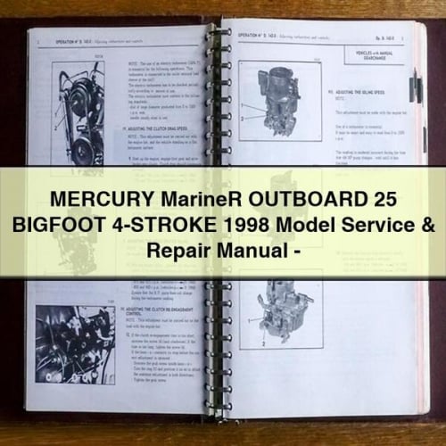 MERCURY MarineR OUTBOARD 25 BIGFOOT 4-STROKE 1998 Model Service & Repair Manual