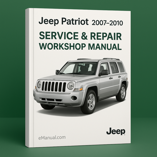 Jeep Patriot 2007-2010 Service & Repair Workshop Manual