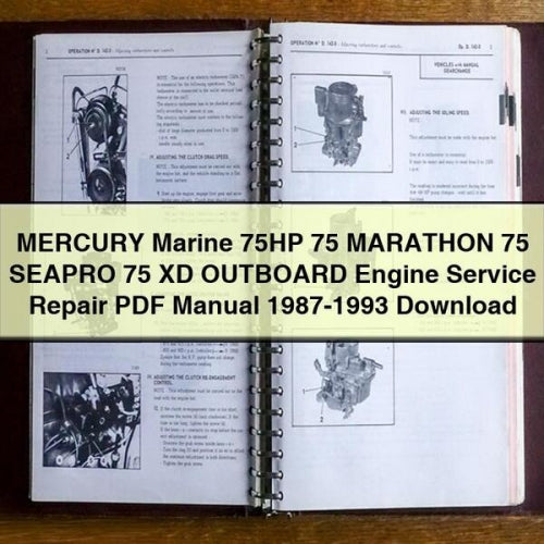 MERCURY Marine 75HP 75 MARATHON 75 SEAPRO 75 XD OUTBOARD Engine Service Repair Manual 1987-1993