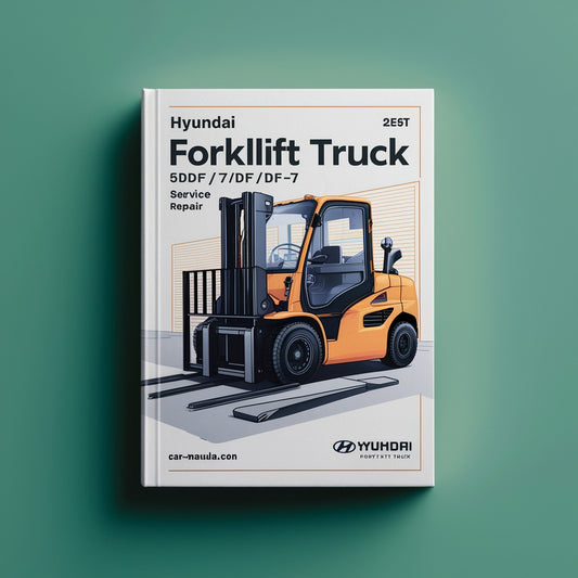 HYUNDAI FORKLIFT Truck 50DF-7 / 60DF-7 / 70DF-7 Service Repair Manual